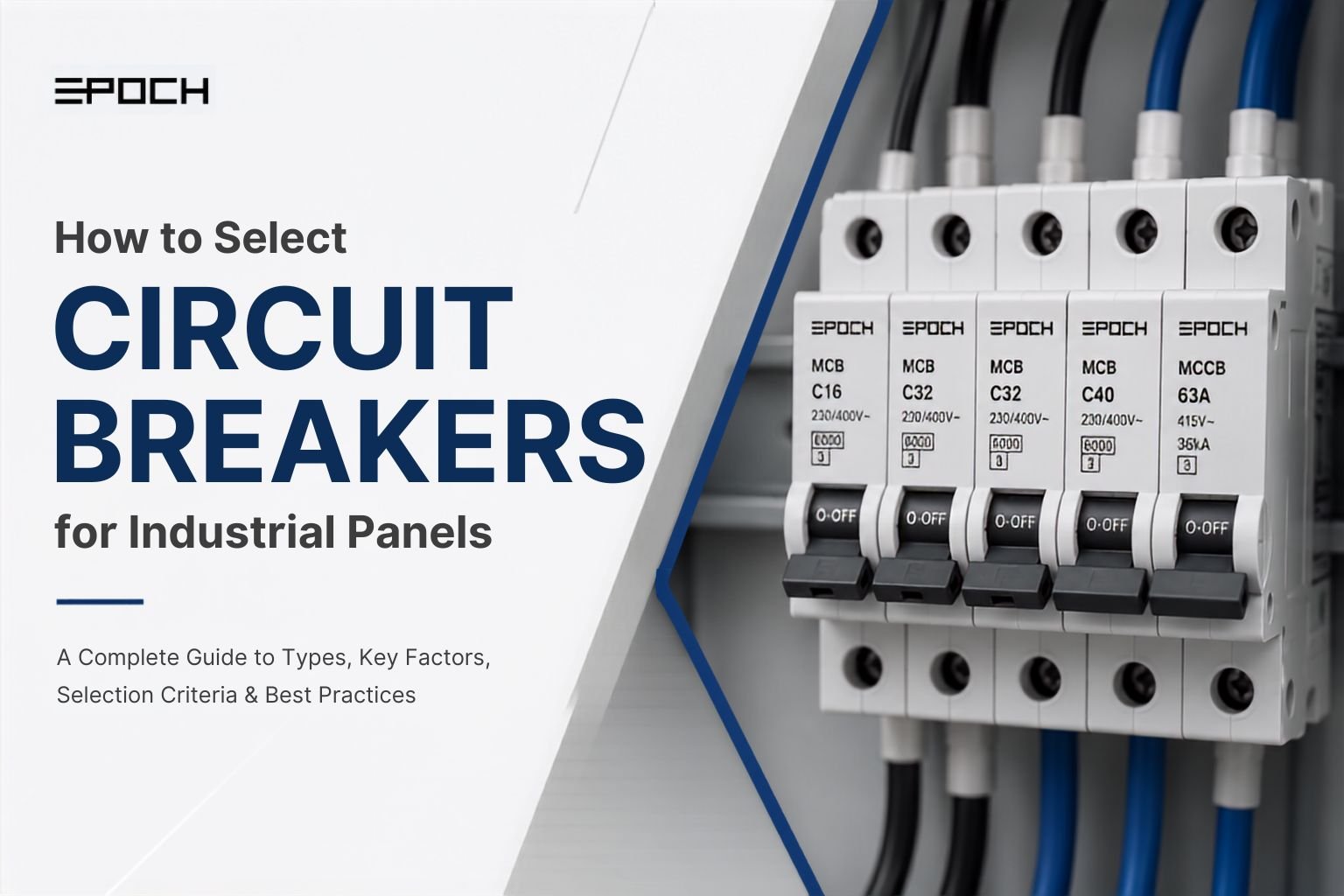 How to Select Circuit Breakers for Industrial Panels