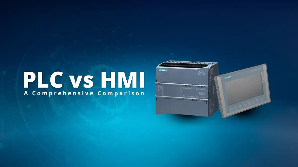 PLC vs. HMI: A Comprehensive Comparison